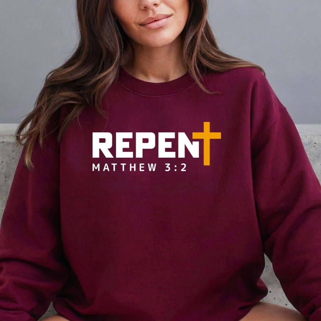 REPENT Matthew 3:2 | Bold Witness & Repentance Sweatshirt - Luckets.com