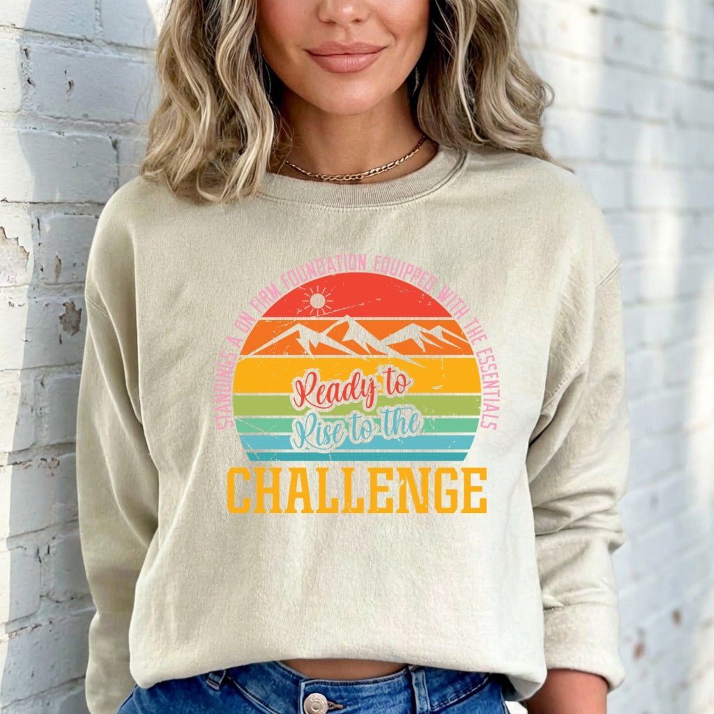 Rise to the Challenge | Faith & Resilience Sweatshirt - Luckets.com
