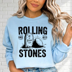 Rolling Stones, He Is Risen | Resurrection Faith Sweatshirt - Luckets.com