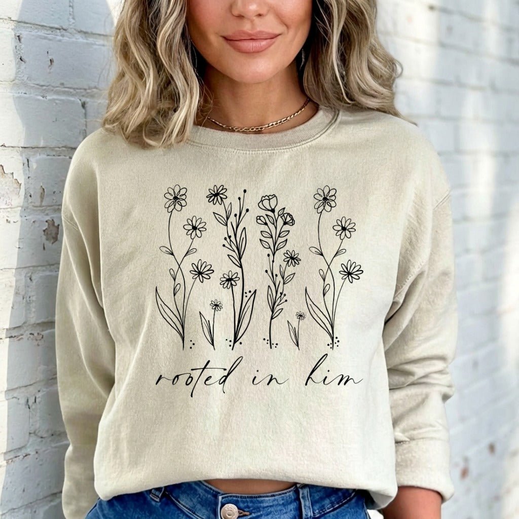 Rooted In Him | Floral Faith Sweatshirt - Luckets.com