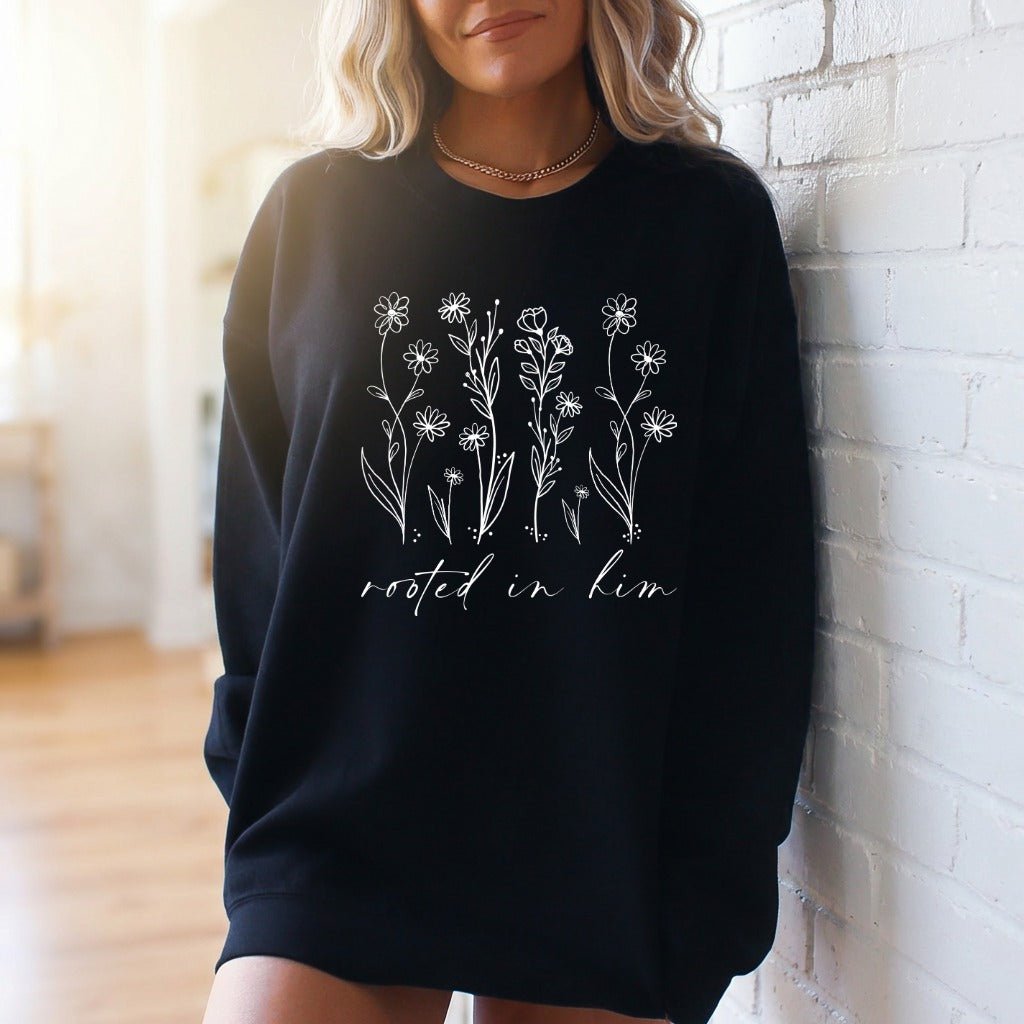 Rooted In Him | Floral Faith Sweatshirt - Luckets.com