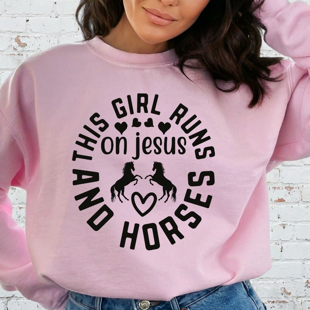 Runs on Jesus & Horses | Faith & Equine Sweatshirt - Luckets.com