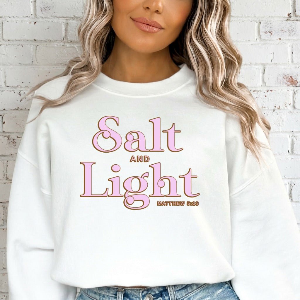Salt and Light Matthew 5:13 | Radiant Faith Sweatshirt - Luckets.com