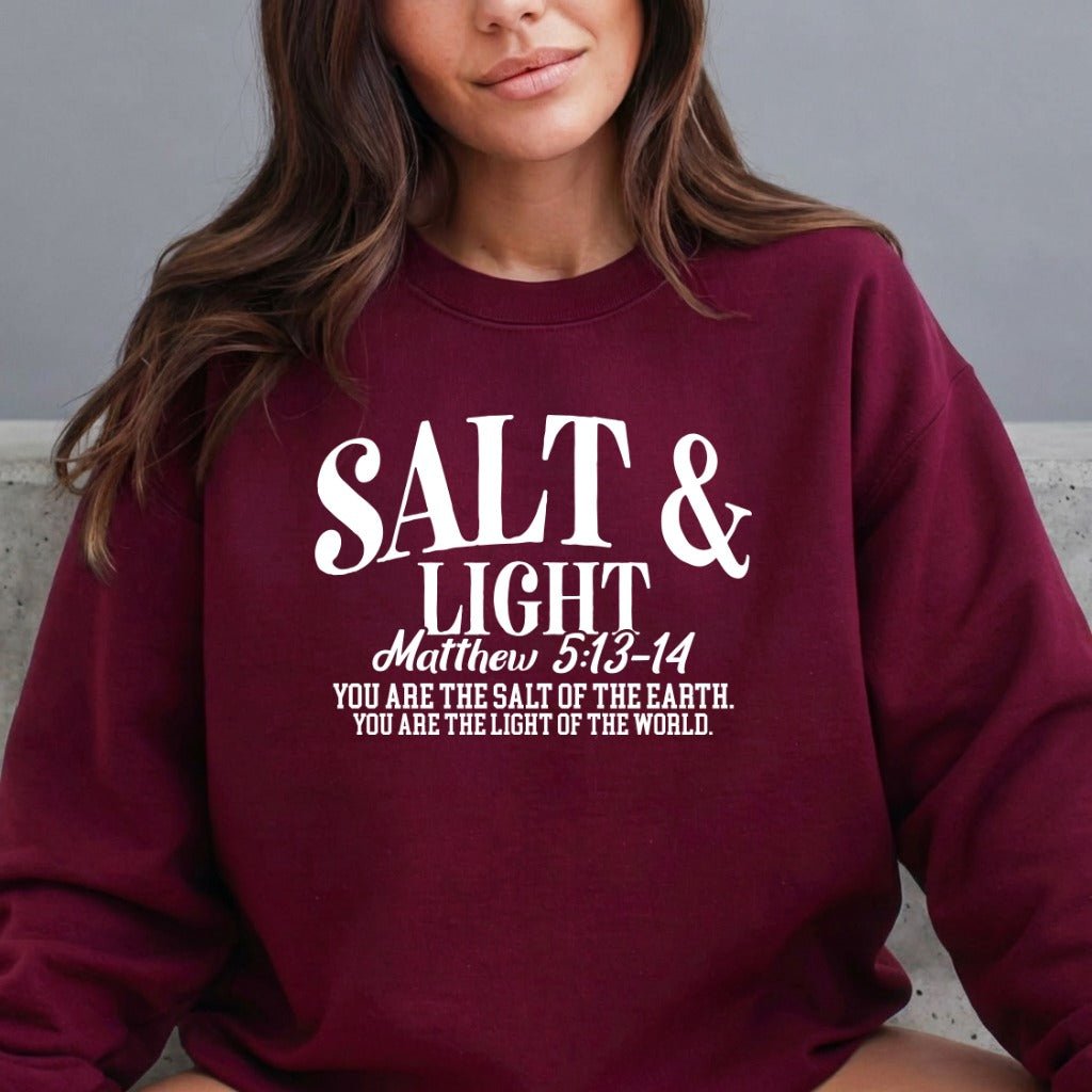 Salt & Light | Matthew 5:13 - 14 Faith Sweatshirt - Luckets.com