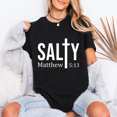 Salty Matthew 5:13 | Christian Witness Tee - Luckets.com