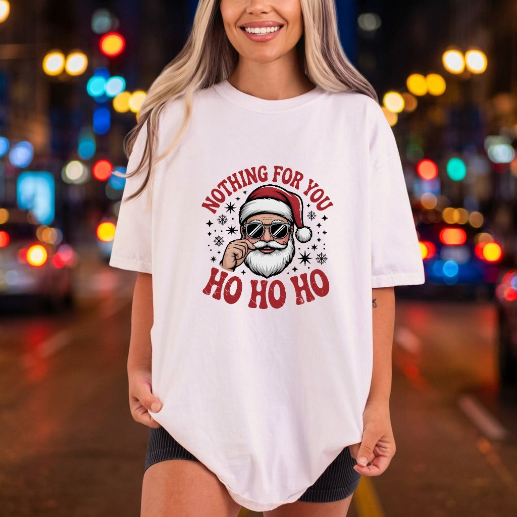 Santa Nothing You Retro Christmas Funny Ready to Press DTF Transfer for Dtf