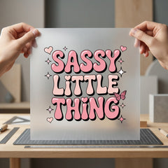 Sassy Little Thing Quote Retro Aesthetic Ready to Press DTF Transfer for Dtf