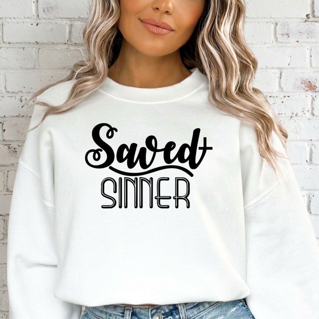 Saved Sinner | Grace & Redemption Sweatshirt - Luckets.com