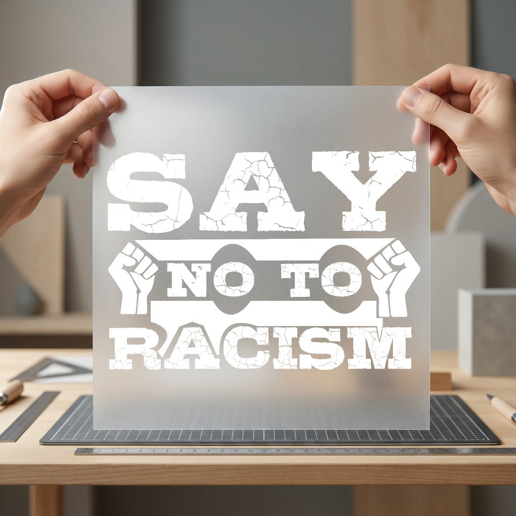 Say Racism Empowering Diy Vintage Retro Ready to Press DTF Transfer for Dtf