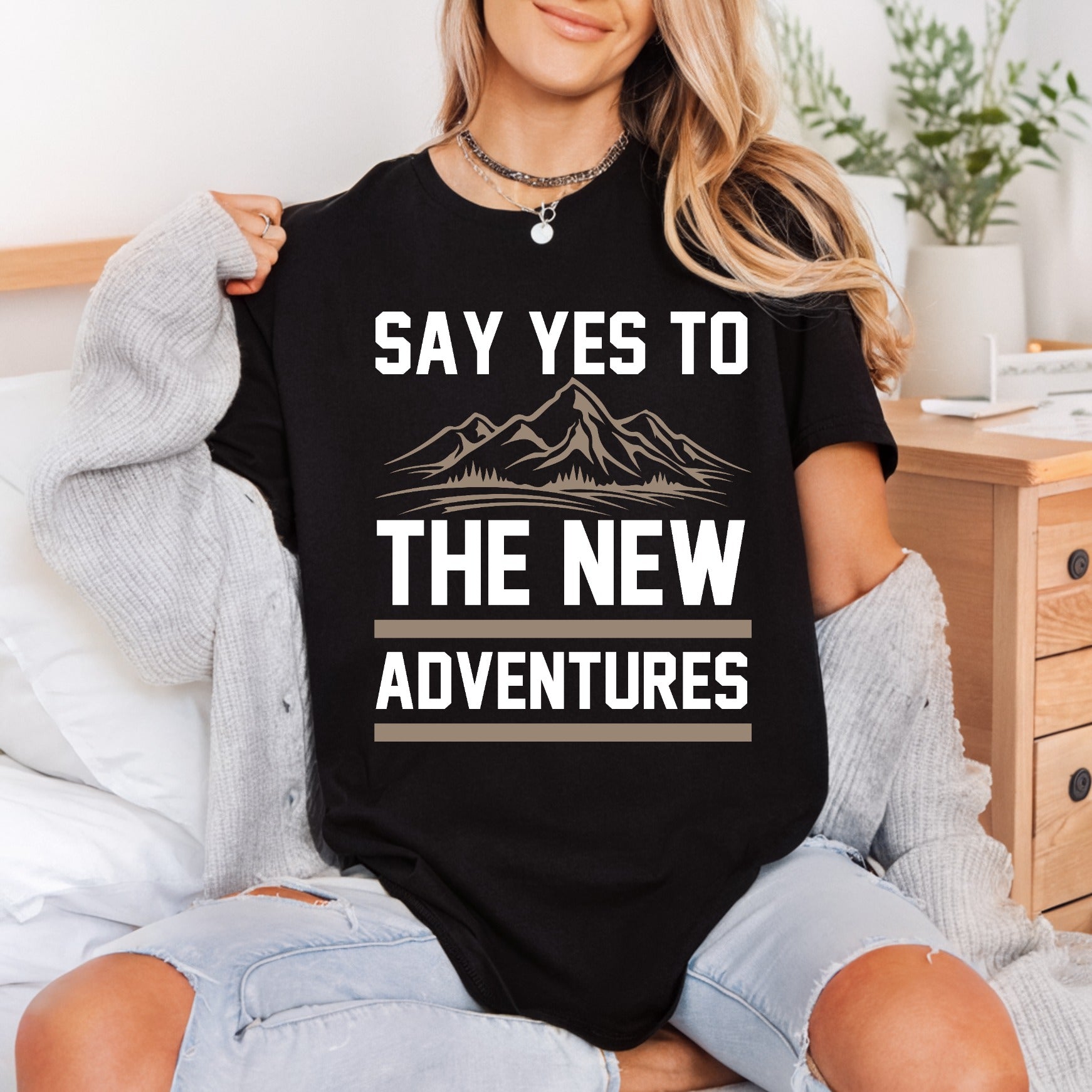 Say Yes Adventures Motivational Hiking Collection Nature Quote Collection Ready to Press DTF Transfer for Dtf