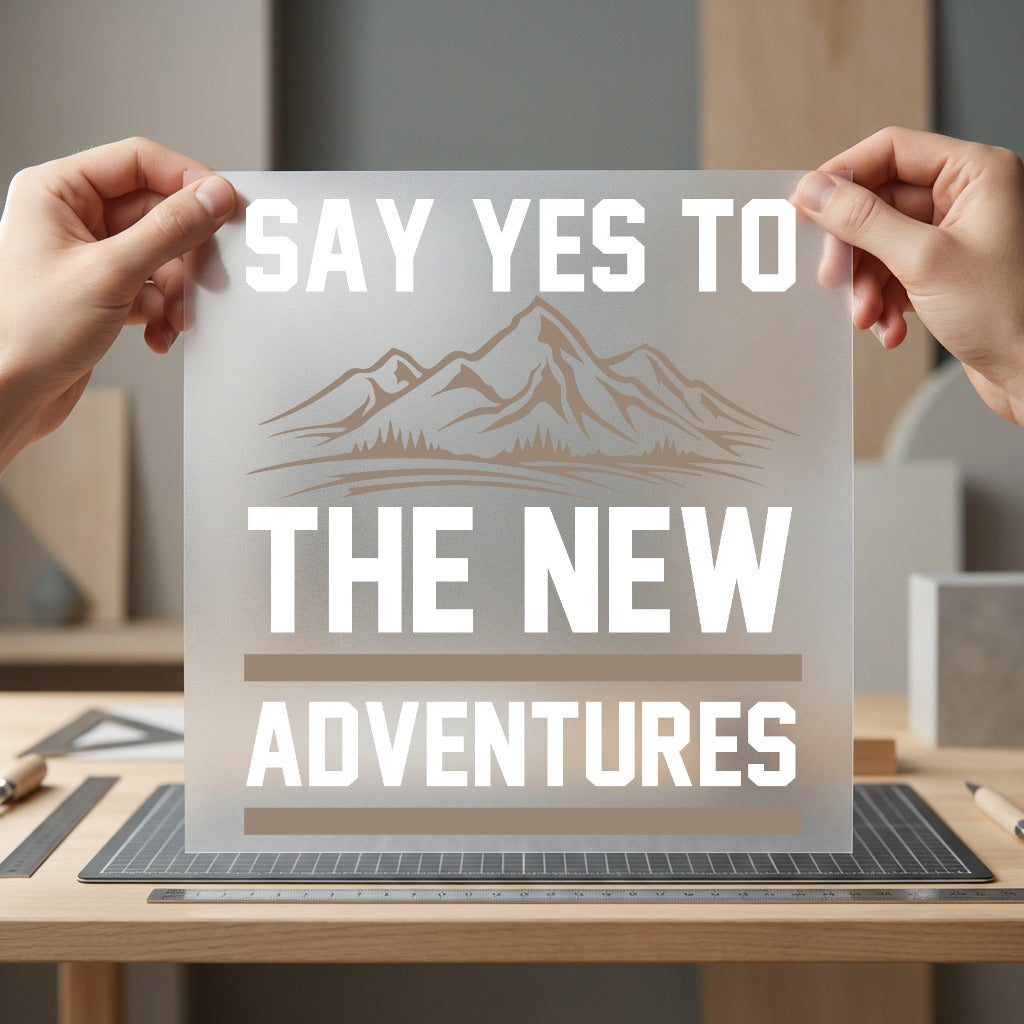 Say Yes Adventures Motivational Hiking Collection Nature Quote Collection Ready to Press DTF Transfer for Dtf