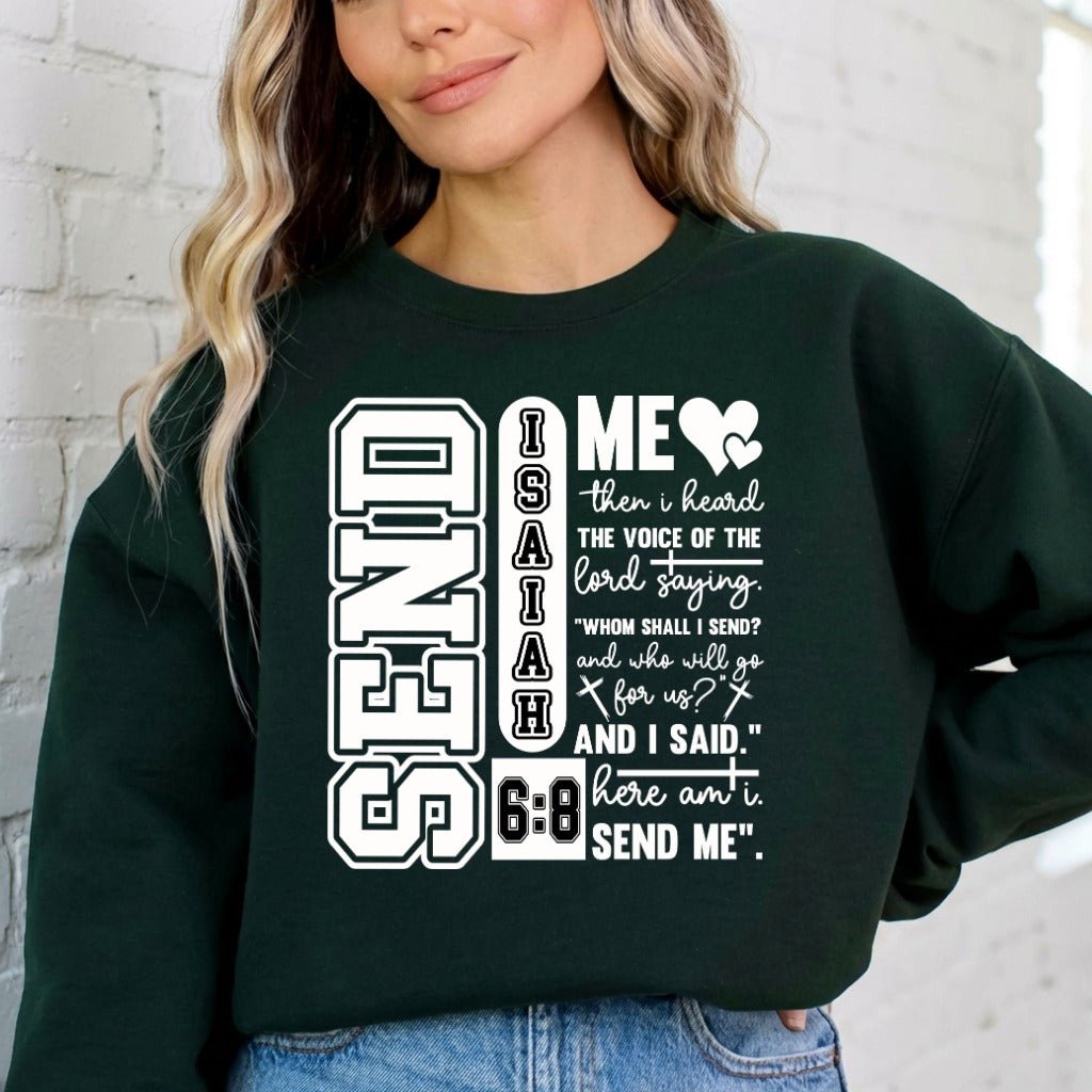 Send Me | Isaiah 6:8 Scripture Sweatshirt - Luckets.com