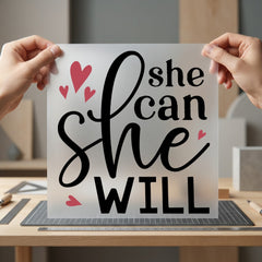 She Can Will Empowering Aesthetic Ready to Press DTF Transfer for Dtf