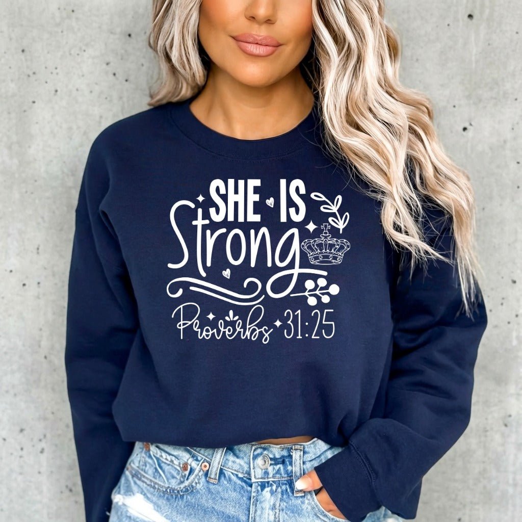 She Is Strong Proverbs 31:25 | Resilient Faith Sweatshirt - Luckets.com