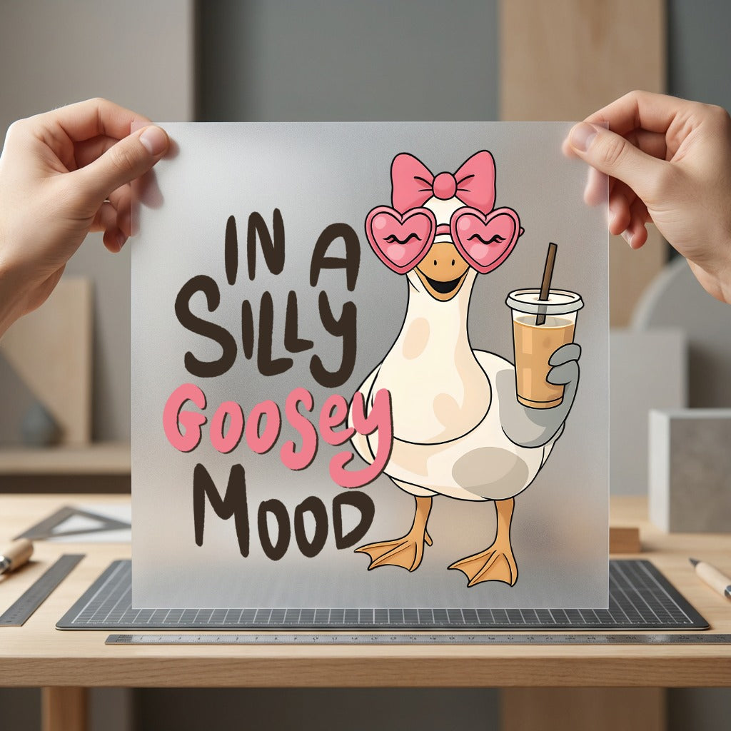Silly Goosey Mood Cartoon Funny Sarcastic Ready to Press DTF Transfer for Dtf