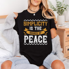 Simplicity Source Peace Motivational Faith Ready to Press DTF Transfer for Dtf