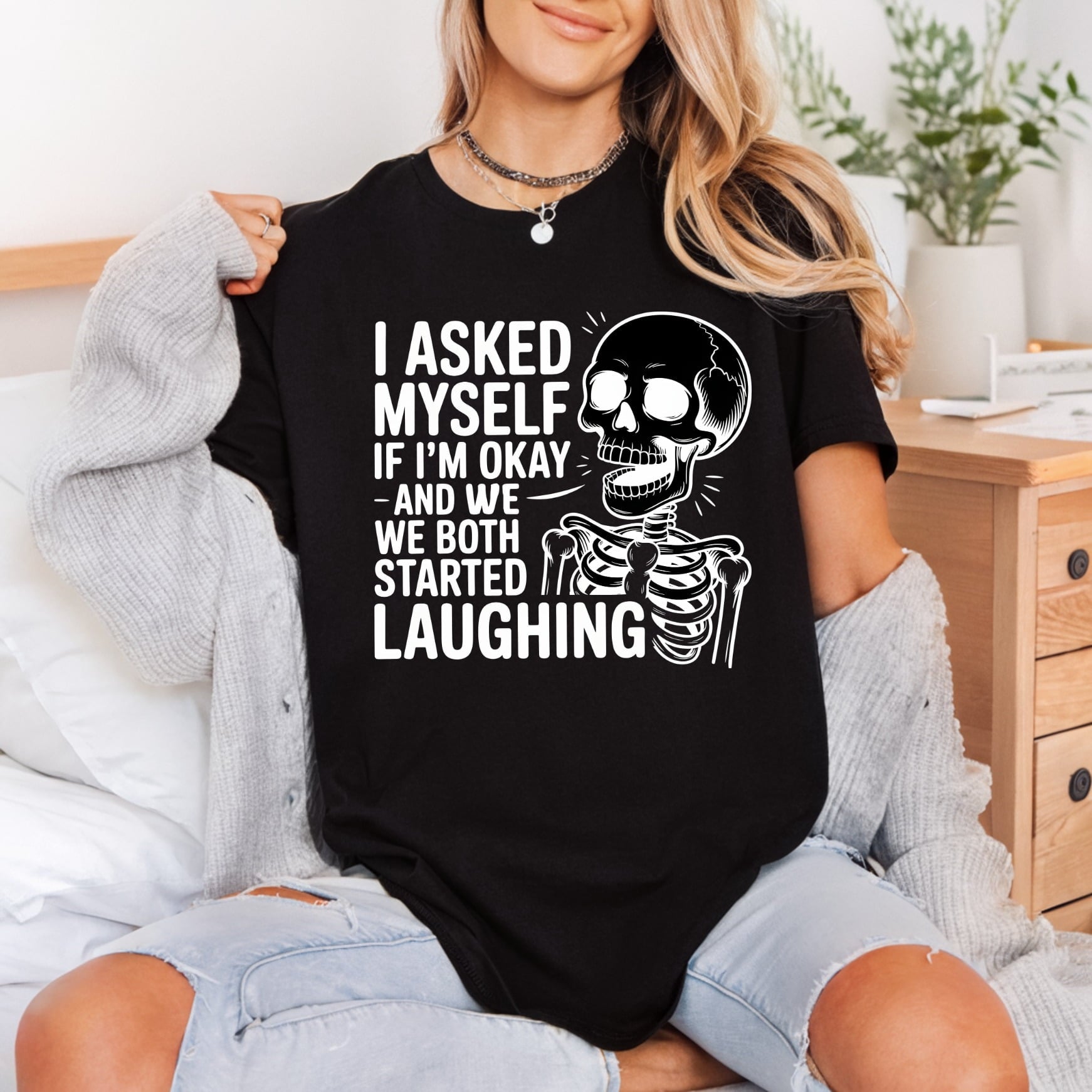 Skeleton Laughing Quote Humorous Halloween Funny Ready to Press DTF Transfer for Dtf