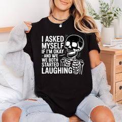 Skeleton Laughing Quote Humorous Halloween Funny Ready to Press DTF Transfer for Dtf