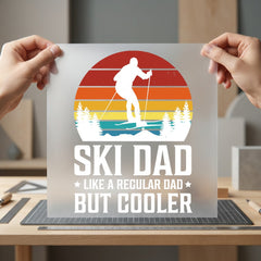 Ski Dad Like Regular Winter Dad Ready to Press DTF Transfer for Dtf