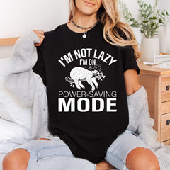 Sloth Power-saving Mode Funny Funny Sarcastic Ready to Press DTF Transfer for Dtf
