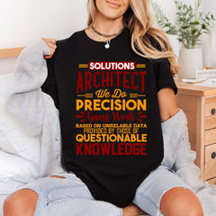Solutions Architect Funny Quote Funny Sarcastic Ready to Press DTF Transfer for Dtf