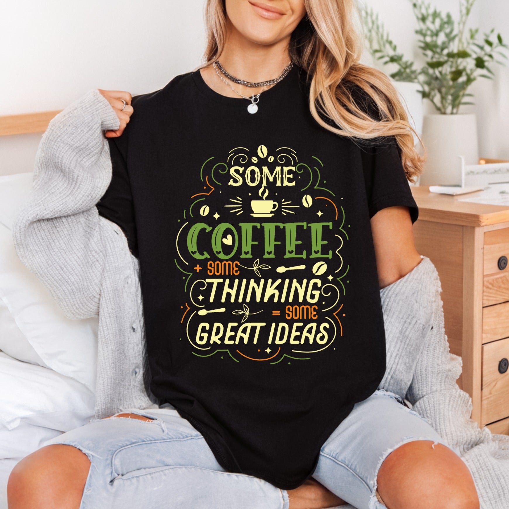 Some Coffee Thinking Great Coffee Culture Collection Home & Cozy Vibes Collection Ready to Press DTF Transfer for Dtf
