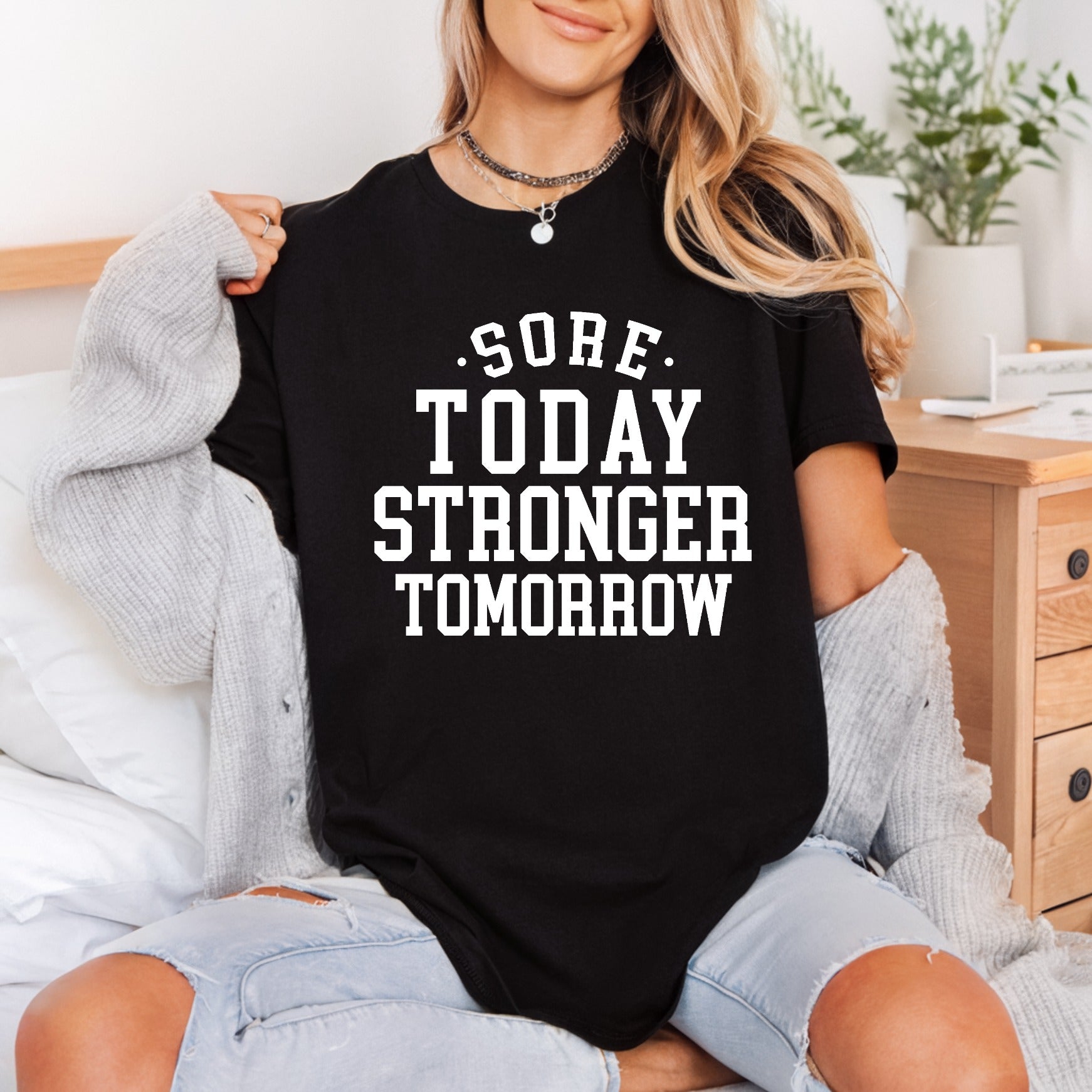 Sore Today Stronger Tomorrow Aesthetic Fitness Ready to Press DTF Transfer for Dtf