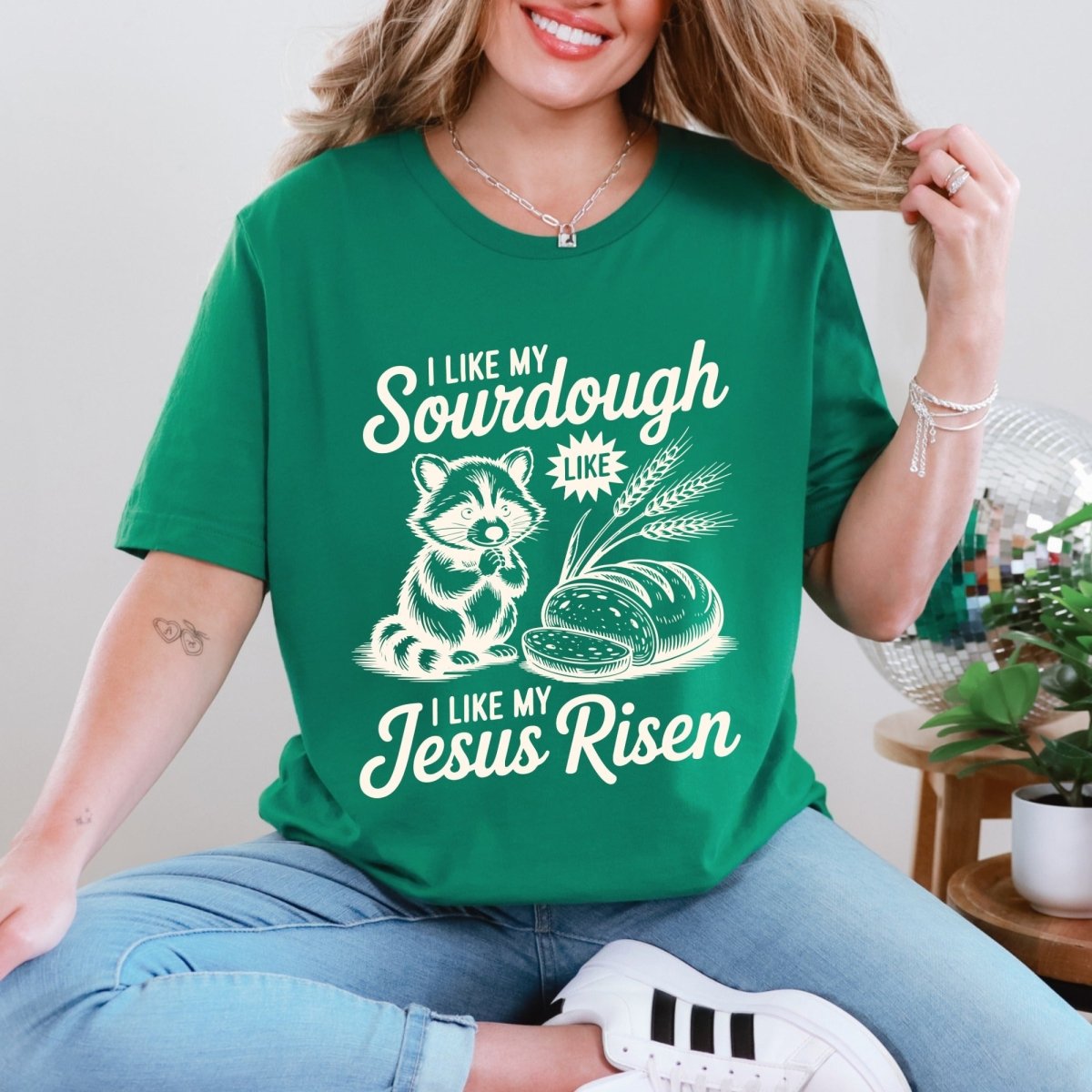 Sourdough Like Jesus Risen | Humorous Faith Tee - Luckets.com