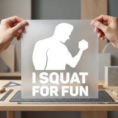 Squat Fun Gym Humor Dad Funny Ready to Press DTF Transfer for Dtf