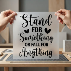 Stand Something Motivational Diy Empowerment Collection Good Vibes Collection Ready to Press DTF Transfer for Dtf