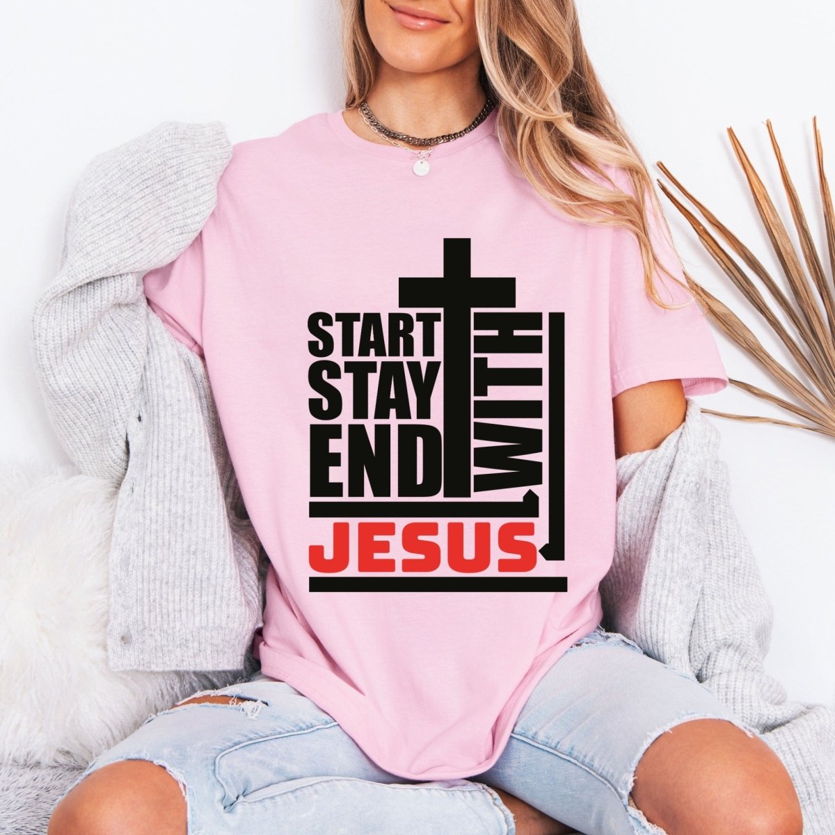 Start End With Jesus | Faith & Cross Street Style Tee - Luckets.com
