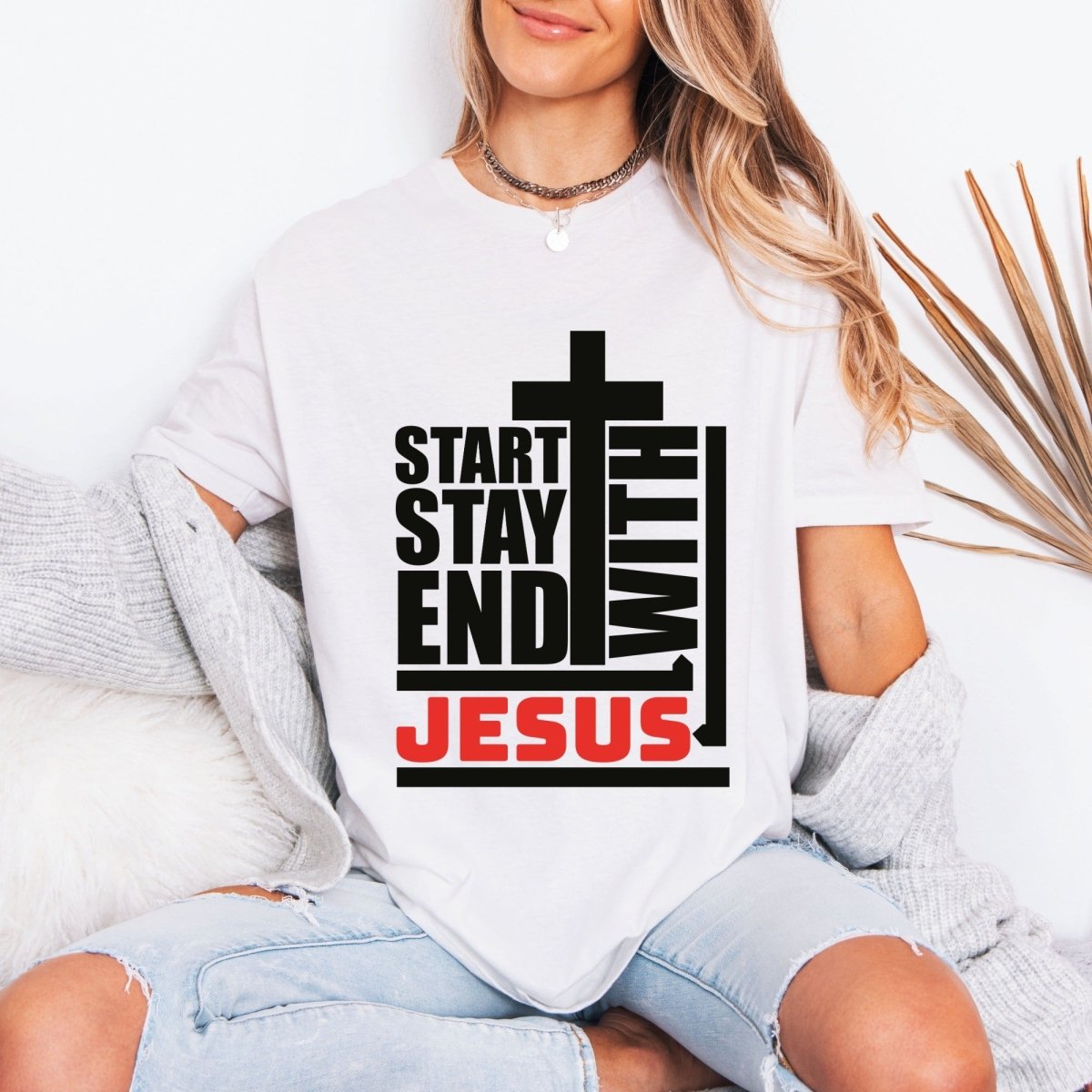 Start End With Jesus | Faith & Cross Street Style Tee - Luckets.com