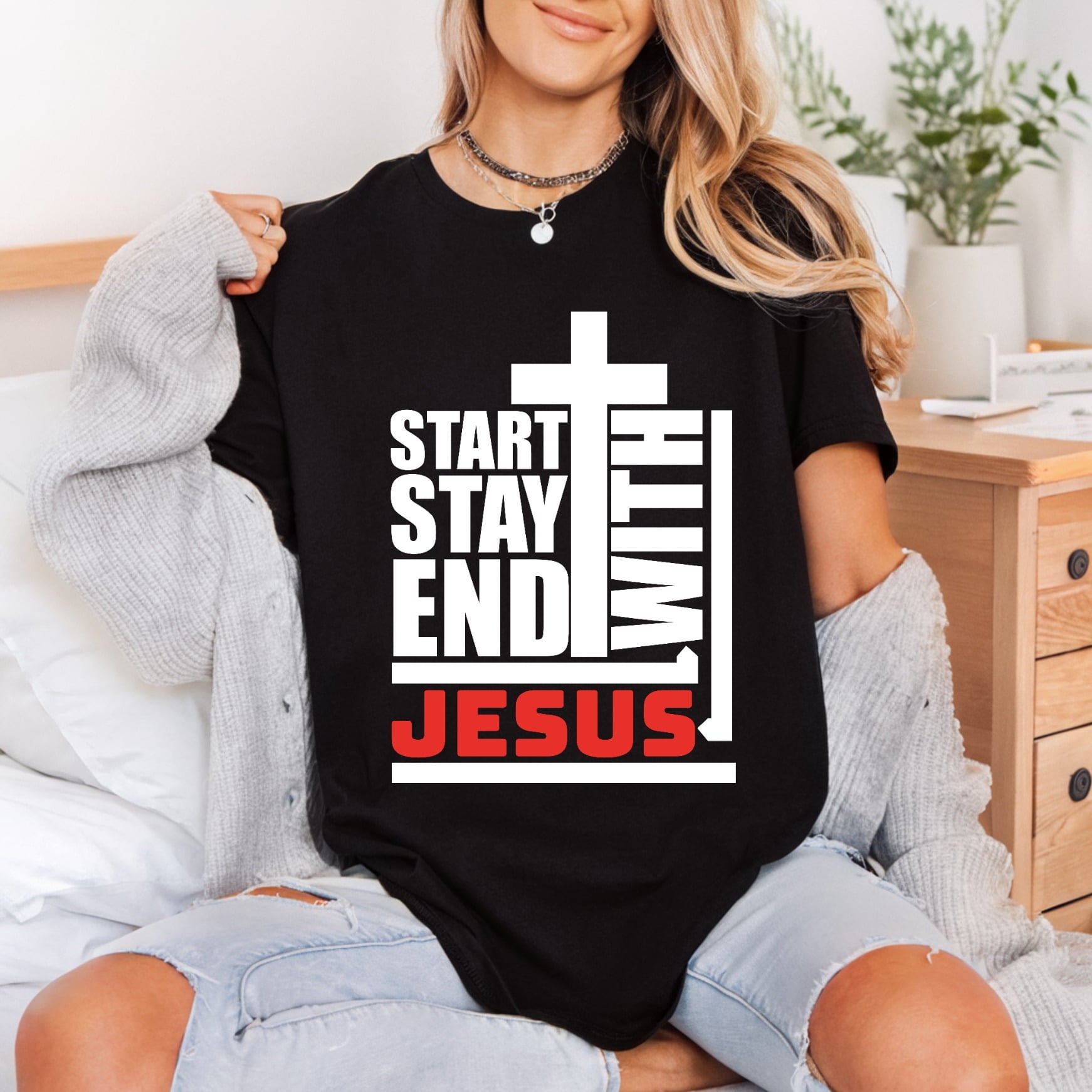 Start Stay End Jesus Christian Faith Ready to Press DTF Transfer for Dtf