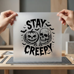 Stay Creepy Halloween Skull Halloween Ready to Press DTF Transfer for Dtf