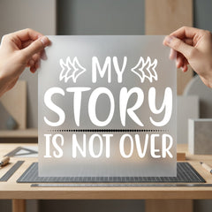 Story Not Over Motivational Aesthetic Ready to Press DTF Transfer for Dtf