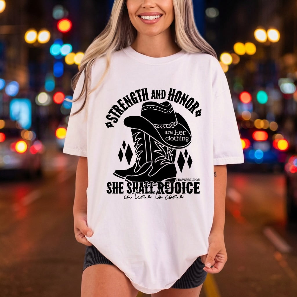 Strength Honor Cowgirl Western Christian Faith Ready to Press DTF Transfer for Dtf