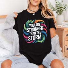 Stronger Than Storm Motivational Positive Vibes Collection Mental Wellness Collection Ready to Press DTF Transfer for Dtf