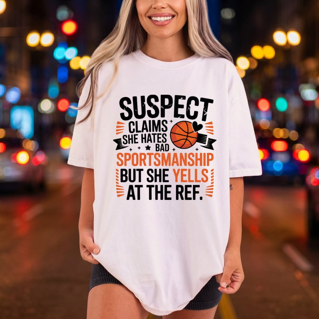 Suspect Claims Bad Sportsmanship Mom Funny Ready to Press DTF Transfer for Dtf