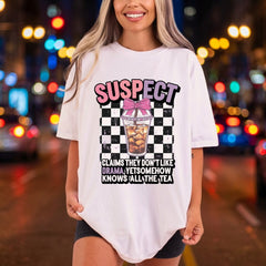 Suspect Claims They Don Funny Sarcastic Ready to Press DTF Transfer for Dtf
