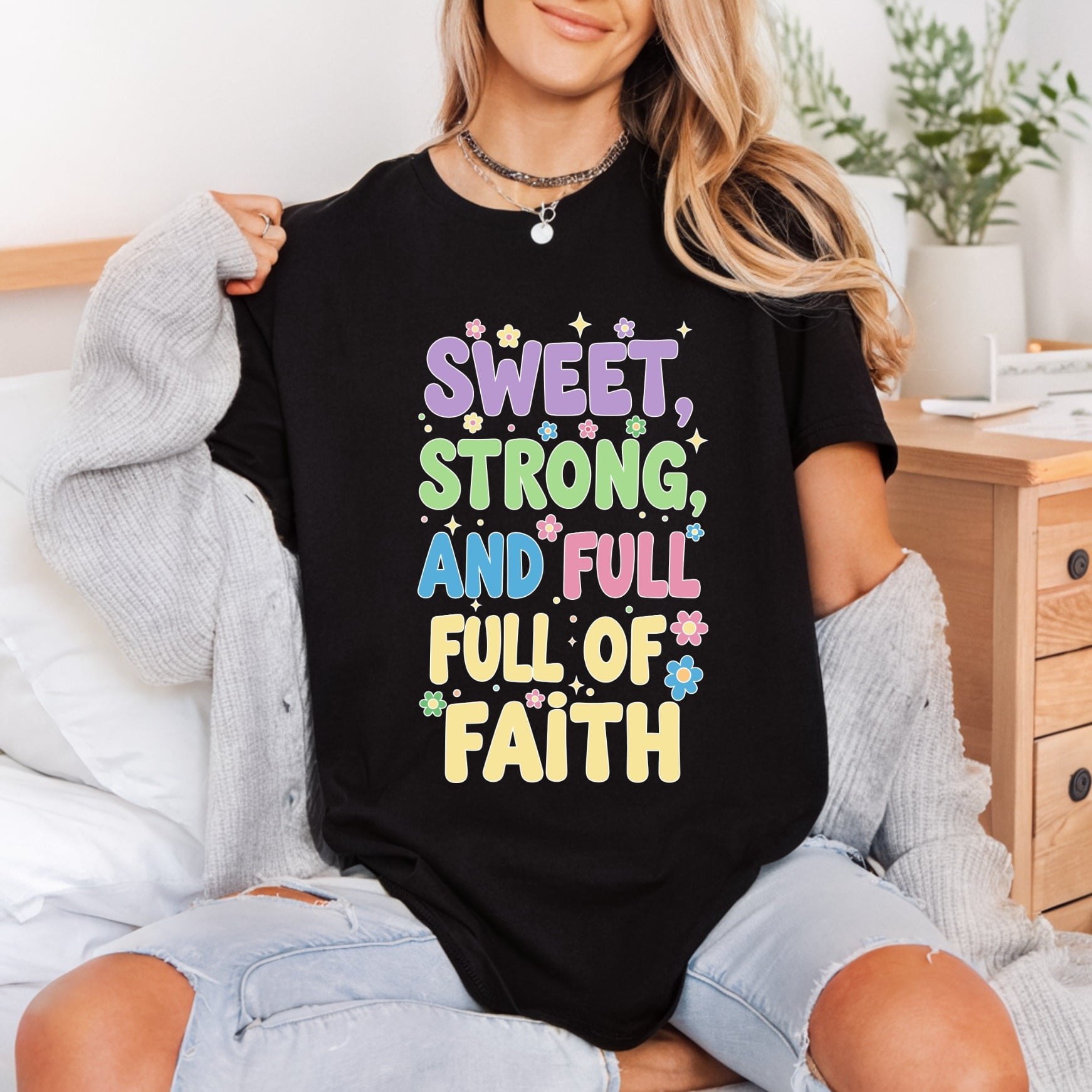 Sweet Strong Faith Retro Christian Faith Ready to Press DTF Transfer for Dtf