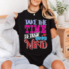 Take Time Train Mind Retro Ready to Press DTF Transfer for Dtf