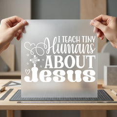Teach Tiny Humans About Christian Faith Ready to Press DTF Transfer for Dtf