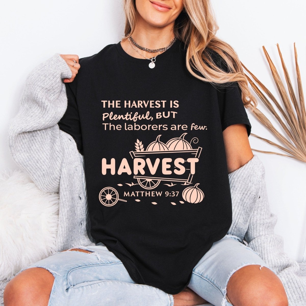 The Harvest Is Plentiful | Matthew 9:37 Faith Tee - Luckets.com