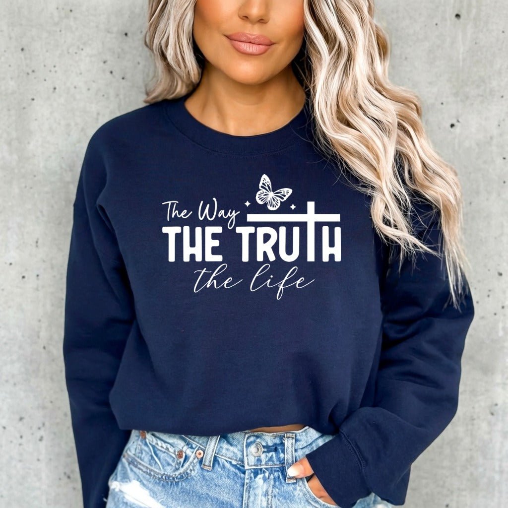 The Way, The Truth, The Life | Gospel & Affirmation Sweatshirt - Luckets.com