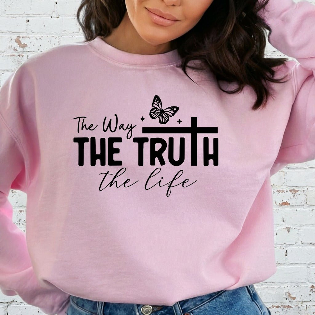 The Way, The Truth, The Life | Gospel & Affirmation Sweatshirt - Luckets.com