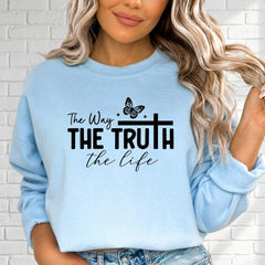 The Way, The Truth, The Life | Gospel & Affirmation Sweatshirt - Luckets.com