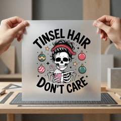 Tinsel Hair Don Care Christmas Ready to Press DTF Transfer for Dtf