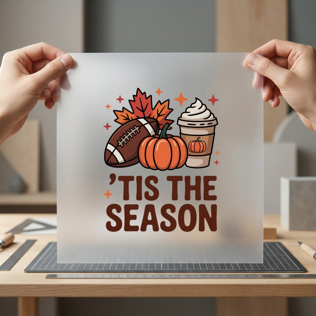 Tis Season Fall Autumn Thanksgiving Fall Ready to Press DTF Transfer for Dtf