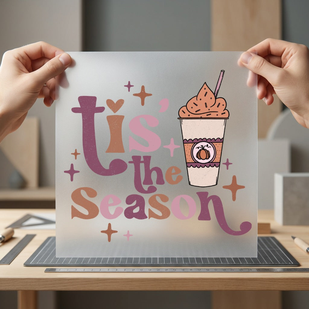 Tis Season Pumpkin Spice Thanksgiving Autumn Ready to Press DTF Transfer for Dtf