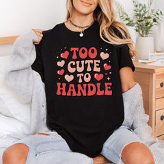 Too Handle Hearts Retro Valentine Retro Ready to Press DTF Transfer for Dtf